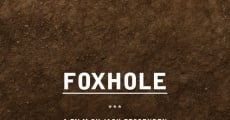 Filme completo Foxhole