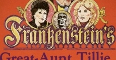 Frankenstein's Great Aunt Tillie streaming