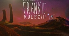 Filme completo Frankie Rulez!!!