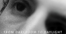 From Darkroom to Daylight streaming