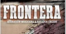 Frontera: Migración mexicana a Estados Unidos (2007)