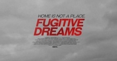 Fugitive Dreams (2020)