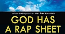 God Has a Rap Sheet film complet