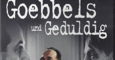 Goebbels und Geduldig film complet