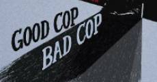 Good Cop, Bad Cop film complet