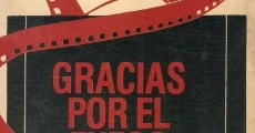 Gracias por el fuego film complet