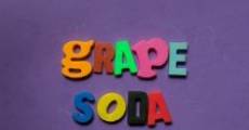 Grape Soda (2014)