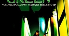 The Green Conspiracy film complet
