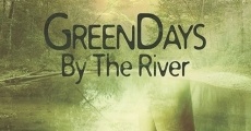 Green Days by the River film complet