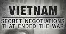 Guerre du Vietnam, au coeur des négotiations secrètes (2015)