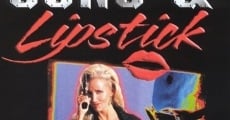 Guns and Lipstick film complet
