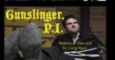 Gunslinger, P.I. streaming