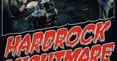 Hard Rock Nightmare film complet