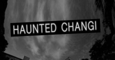 Filme completo Haunted Changi