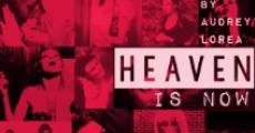 Heaven Is Now streaming