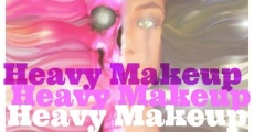 Filme completo Heavy Makeup