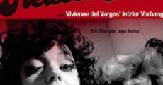 Heisses Blut oder Vivienne del Vargos' letzter Vorhang