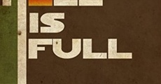 Hell Is Full streaming