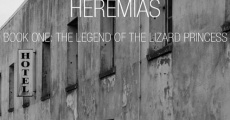 Heremias: Unang aklat - Ang alamat ng prinsesang bayawak film complet