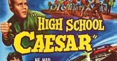 High School Caesar film complet
