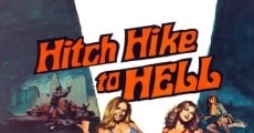 Hitch Hike to Hell film complet