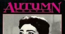 Autumn Leaves film complet