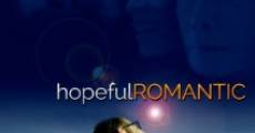 Hopeful Romantic film complet