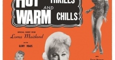 Hot Thrills and Warm Chills streaming