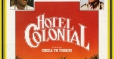 Hotel Colonial (1987)