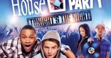 House Party: Tonight's the Night streaming