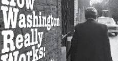 How Washington Really Works: Charlie Peters & the Washington Monthly film complet