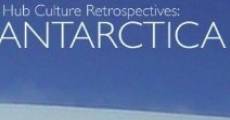 Filme completo Hub Culture Retrospectives: Antarctica