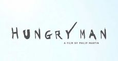 Hungry Man (2013)