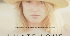 I Hate Love (2012)