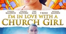 I'm in Love with a Church Girl streaming