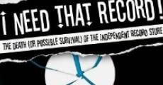 I Need That Record! The Death (or Possible Survival) of the Independent Record Store (2008)