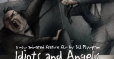 Filme completo Idiots and Angels