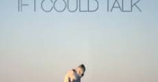 If I Could Talk film complet
