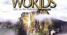 Lost Worlds: Life in the Balance (2001)
