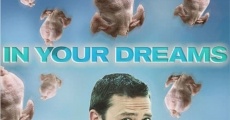In Your Dreams streaming