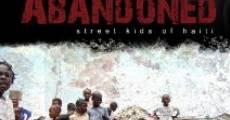 Innocence Abandoned: Street Kids of Haiti streaming