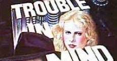 Trouble in Mind film complet