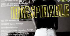 Irrespirable streaming