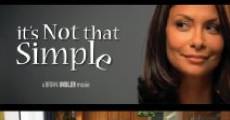 It's Not That Simple (2012)