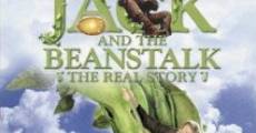 Jack and the Beanstalk: The Real Story film complet