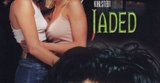 Jaded film complet