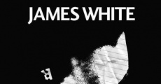 James White film complet