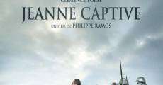 Jeanne Captive film complet