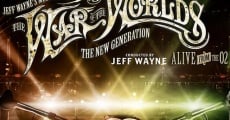 Jeff Wayne's Musical Version of the War of the Worlds Alive on Stage! The New Generation film complet
