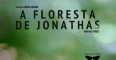 Filme completo A Floresta de Jonathas